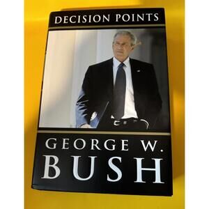 George W. Bush Decision Points 2010 1st Edition/ 1st Print w/ COA   ~  SIGNED ~
